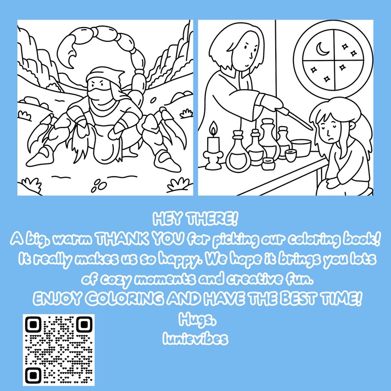 Pu&ograve; includere: Due pagine di libro da colorare in bianco e nero. Una raffigura un guerriero con la coda di uno scorpione, l'altra una persona con delle pozioni. Il testo recita "HEY THERE!" e "A big, warm THANK YOU for picking our coloring book!"
