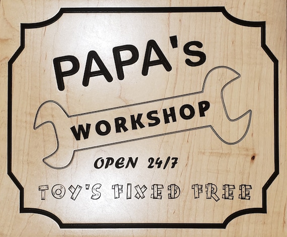 Papa's Workshop V-carved maple wood sign