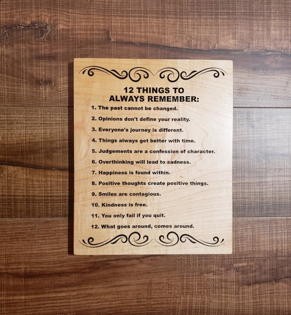 12 Things to Always Remember maple wood sign