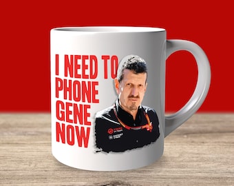 Guenther Steiner Necesito llamar a Gene Now Haas F1 Taza