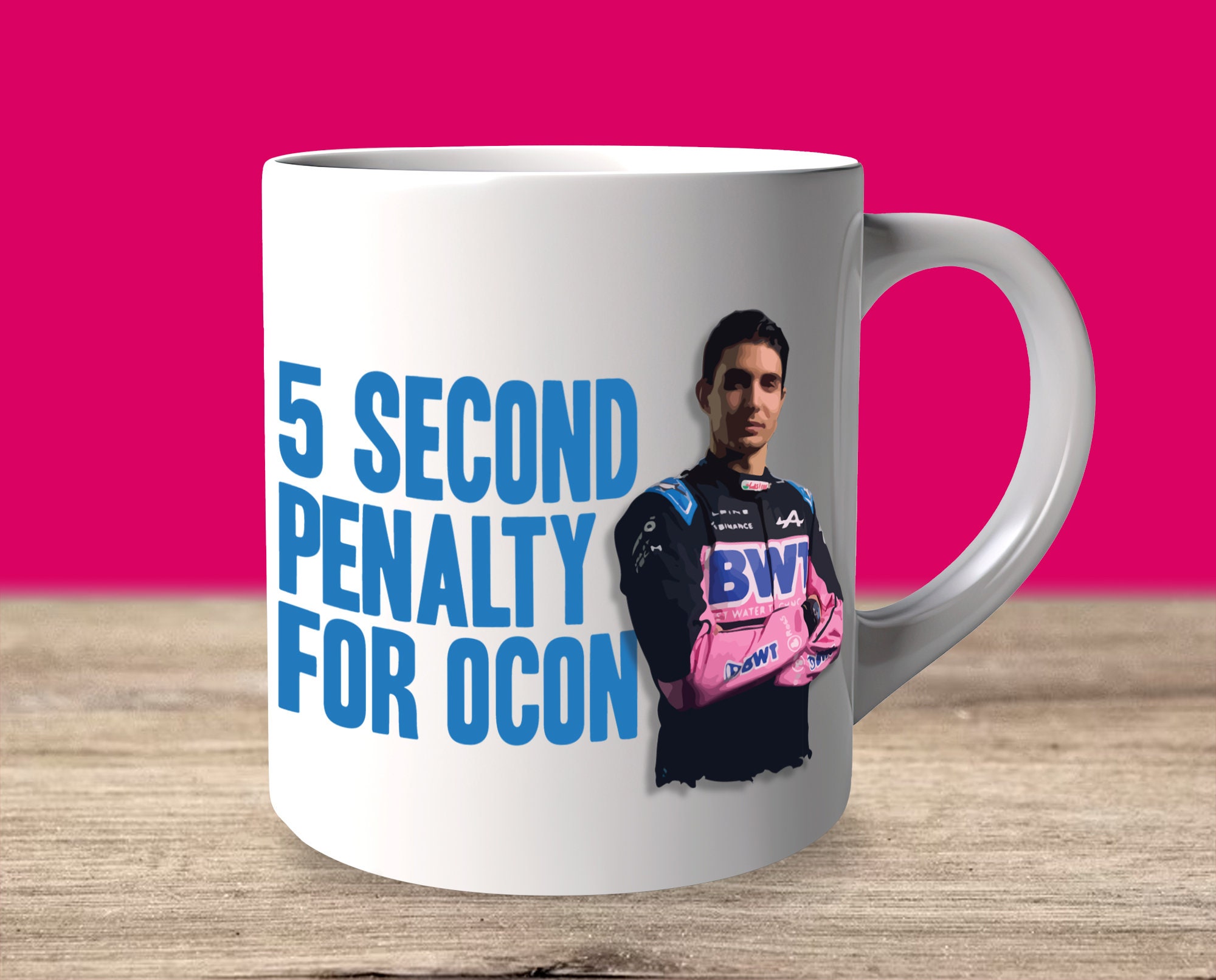5 Second Penalty for Esteban Ocon Alpine F1 Mug