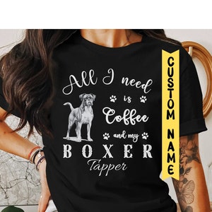 Custom Boxer Dog Shirt for Dog lover, Personalized pet lovers' Birthday gift with dog's name, Casual T-shirt for Dog Mom, Father's day gift