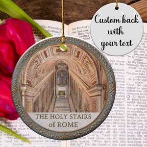 Custom Holy Stairs of Rome Ornament, Personalized Gift of the Holy Spirit Catholic, Gift for Pilgrims of Hope, Roman Holiday Trinket