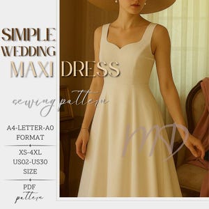 Może przedstawiać: Kremowa sukienka maxi z kwadratowym dekoltem i zwiewną spódnicą. Obraz zawiera tekst "SIMPLE WEDDING MAXI DRESS sewing pattern" oraz informacje o rozmiarze. Sukienka to wzór do szycia w rozmiarach XS-4XL.