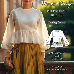May include: A sewing pattern for a white puff sleeve blouse with a ruffled peplum. The pattern is available in sizes XS to 4XL and US sizes 2 to 30. The pattern is in A4-AO-US letter format.