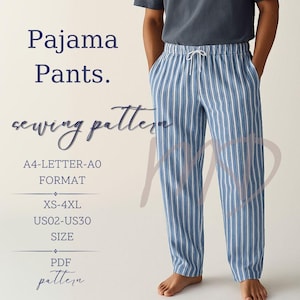 Könnte beinhalten: Blau-weiß gestreifte Schlafanzughose mit Kordelzug. Das Bild enthält den Text "Pajama Pants. sewing pattern" und Größenangaben: XS-4XL, US02-US30. Das Schnittmuster ist im Format A4-LETTER-AO erhältlich.