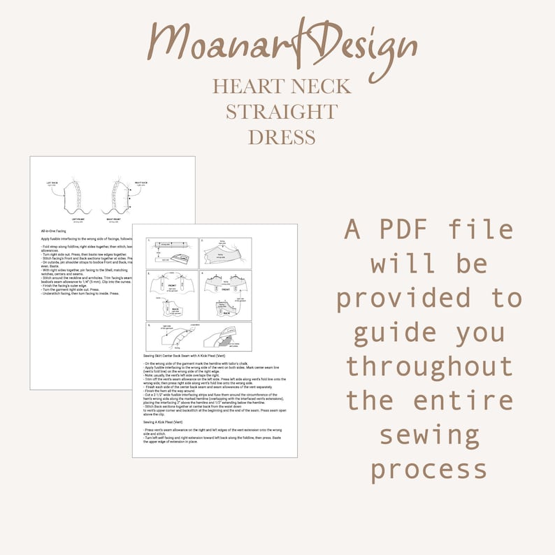 May include: A PDF file with instructions for sewing a heart neck straight dress. The instructions include diagrams and text.