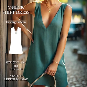 May include: A sewing pattern for a V-neck shift dress. The pattern is available in sizes XS to 4XL and US sizes 2 to 30. The pattern is in A4-AO-US letter format.