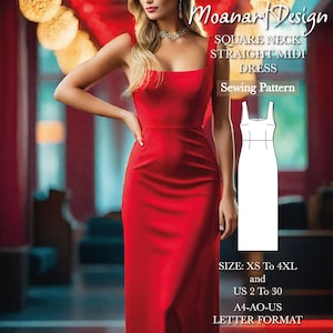 May include: A sewing pattern for a square neck, straight midi dress. The pattern is for sizes XS to 4XL and US sizes 2 to 30. The pattern is in A4-AO-US letter format.