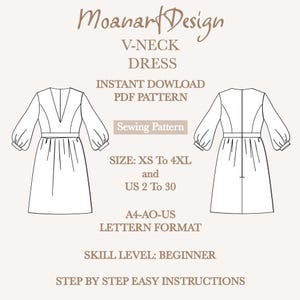 May include: A black and white line drawing of a V-neck dress sewing pattern. The pattern includes both front and back views of the dress. The text on the image reads "Moanart Design", "V-Neck Dress", "Instant Download PDF Pattern", "Sewing Pattern", "Size: XS to 4XL and US 2 to 30", "A4-AO-US Lettern Format", "Skill Level: Beginner", and "Step by Step Easy Instructions".