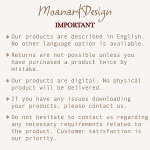 May include: Text on a white background with the heading "IMPORTANT" and a list of five bullet points. The text explains that products are described in English, returns are not possible, products are digital, and customers can contact the seller if they have issues downloading products. The text also encourages customers to contact the seller regarding any necessary requirements related to the product.