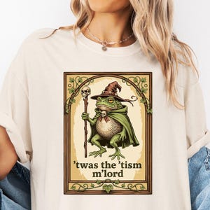 Funny Frog Shirt, T&#39;was the &#39;Tism M&#39;Lord Shirt, Funny Autism Shirt, Autism Gift, Frog with a Sword Tee, Medieval Knight Frog, Weirdcore Meme
