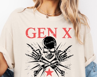 Gen X Skeleton Shirt, Sarcastic T-Shirt, Funny Quotes Shirt, Vintage Inspired Shirt, Nostalgic Gift,  Generation X Shirt, Genx Shirt