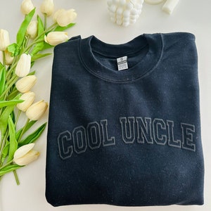 Custom Sweatshirt,Puff Print Cool Uncle Sweatshirt,Cool Uncles Club Tee,Personalized Uncle Shirt,Uncle Gift,New Uncle Gift,Personalızed Gıft