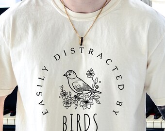 Comfort Colors Easily Distracted By Birds Shirt, Bird Nerd Shirt, Nature Lover Shirt, Funny Bird Watcher, Bird Nerd Shirt, National Bird Day