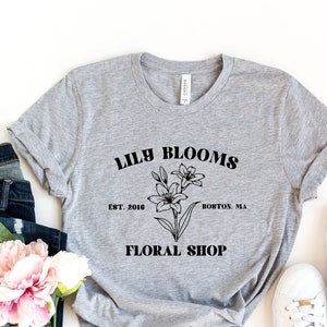 Lily Bloom&#39;s Floral Shop Shirt,It Ends With Us Shirt,Colleen Hoover Sweatshirt,Lily Bloom,Booktok,It Starts With Us,Bookish,gıft for her