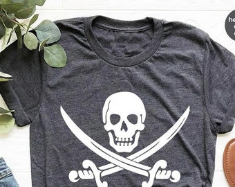 Pirate Shirt,Funny Shırt,Sailing Tee,Caribbean Pirates Shirt,Skull Shirt,Pirate Flag Shirt,Jolly Roger,Pirate Flag Shirt,Skull Tee