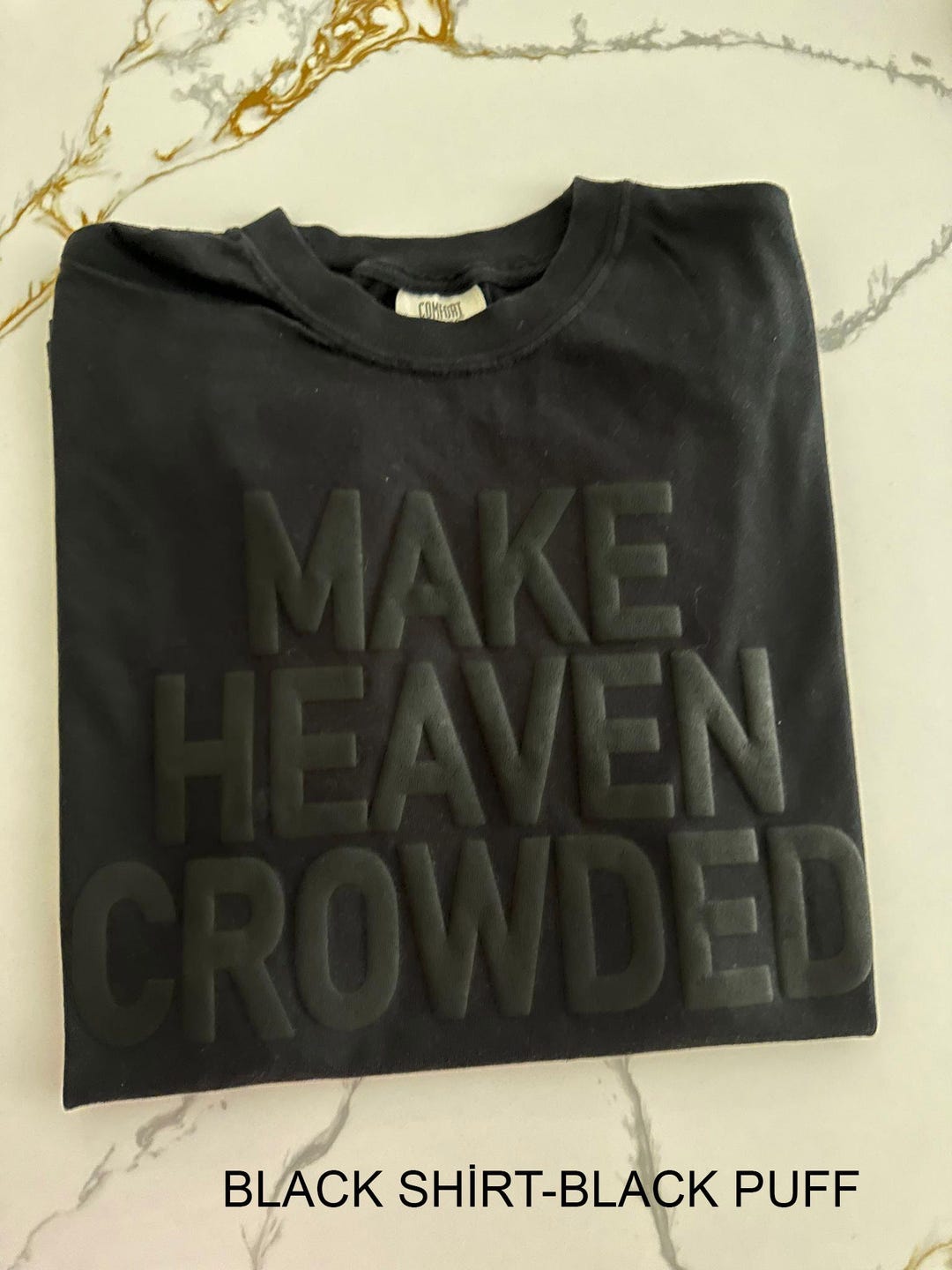 Make Heaven Crowded Tshirt,christian Shirt,bible Verse,faith Shirt