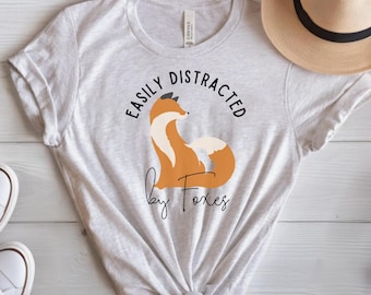 Easily Distracted By Foxes Tee Shirt Cute Fox tee Fox Lover t Shirt Animal lover unisex shirt Gift for Animal Lover