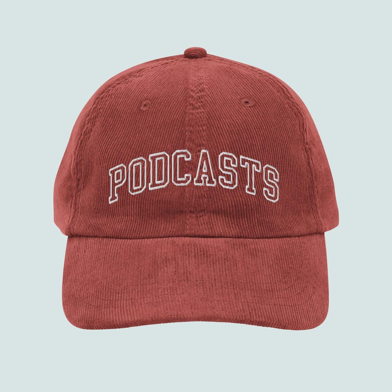 Burgundy Podcasts Corduroy Cap, Embroidered Podcaster Podcasting Dad Hat, Podcast Fan Merch, Gift for Podcast Lover, Podcaster Gift, Pop Culture Hat