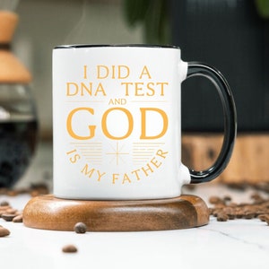 I Did A DNA Test And God Is My Father Mug, God Is My Father Mug,  Catholic Coffee Mug, Gift For Deacon, Funny Catholic Gift, Catholic Mug