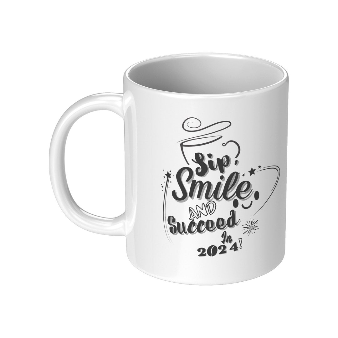 2024 Inspiration Mug, 2024 Mug, New Year Mug, Coffee Mug, Gift Mug, Fun