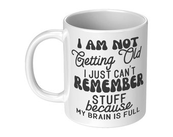 Lustige Altern Zitat-Becher: Sarkastische 11oz Keramikkaffeetasse