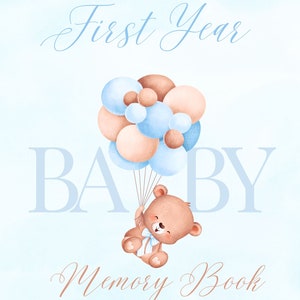 My Little One&#39;s First Year Memory Book
