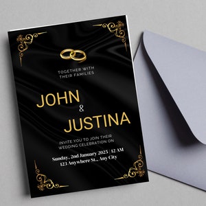May include: Black wedding invitation with gold accents. The invitation features a black background with a gold design and the text "John & Justina" in gold. The invitation also includes the date and time of the wedding, as well as the location.