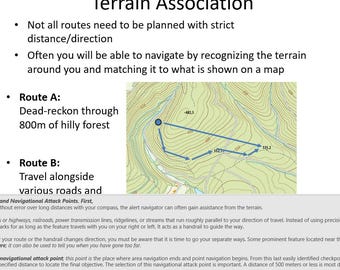 May include: A diagram illustrating two different methods of navigation using terrain features. Route A shows a path through a hilly forest, while Route B shows a path alongside roads. The diagram includes contour lines and elevation markers.