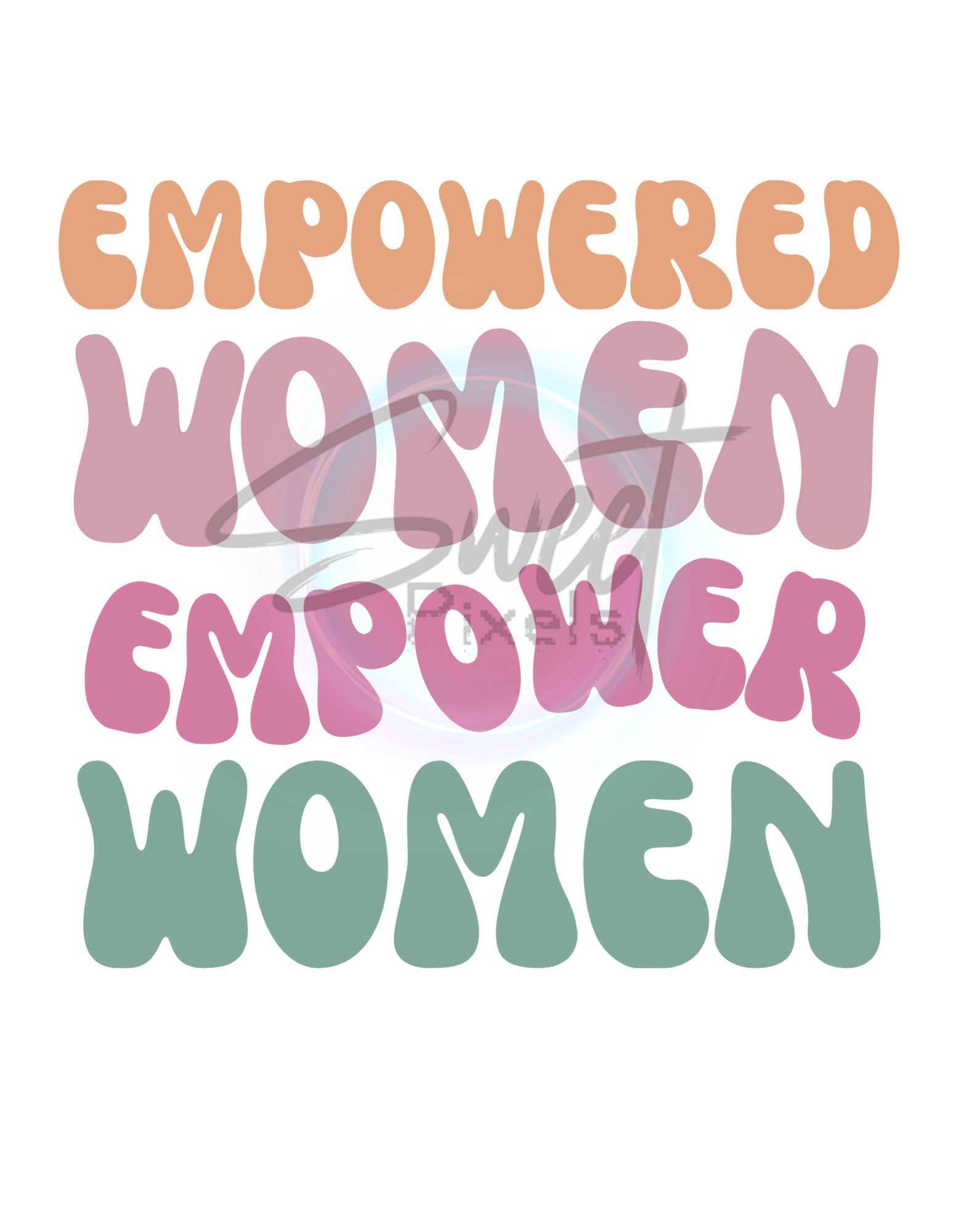 Empowered Women Empower Women PNG, Girl Power Sweatshirt PNG ...