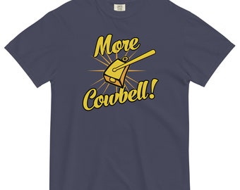 More Cowbell T-shirt: SNL Inspired Funny Tee