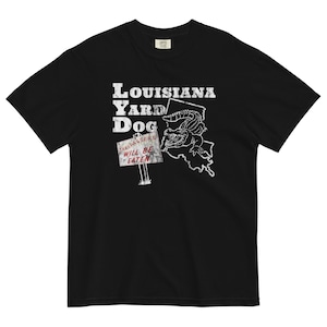 Funny Louisiana Yard Dog Alligator T-Shirt