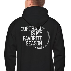 Softball Player Clothing-Unisex Heavy Blend Hooded Sweatshirt- Hoodie - Gifts for Softball Athlete, Softball Is My Favorite Season Sweatshir
