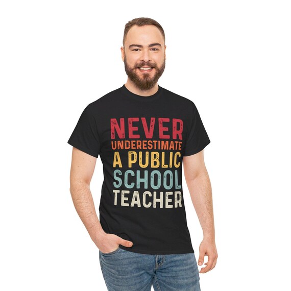 Never Underestimate a Public School Teacher Shirt | Gothic Skull Design | Dark Aesthetic Educator Apparel | Spooky Teacher Gift