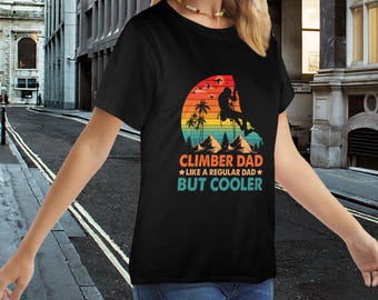 Climbing Shirt Women, Wanderlust Shirt, Climber Gift,  Climbing Shirt Men, Rock Climber Shirt