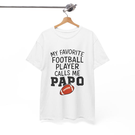 My Favorite Football Player Calls Me Dad T-Shirt, Funny Football Dad Gift, Proud Football Father Graphic Tee