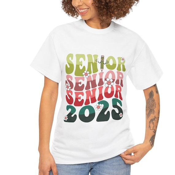 Senior 2025 Shirt, Fun Graduation T-Shirt for Class of 2025, Cool Senior Year Gift & Graduation Outfit Idea