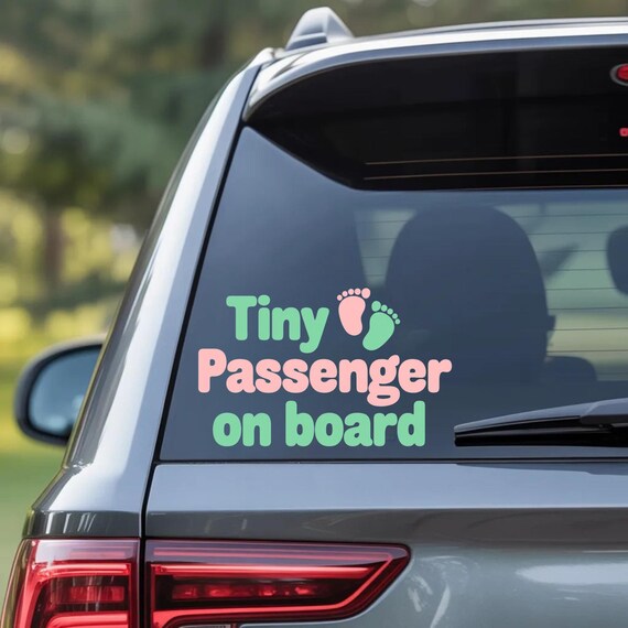 Tiny Passenger on board Sticker | Die-Cut Outdoor Sticker