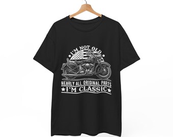 I’m Not Old I’m Classic Shirt | Funny Vintage Car Tee | Retro Auto Gift for Men