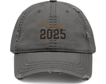 Class of 2025 Distressed Dad Hat – Vintage Graduates Cap, Senior Year Gift, Adjustable Cotton Twill Baseball Cap