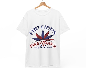 Flip Flops Fireworks & Freedom Tee – Unisex Patriotic 4th of July Shirt