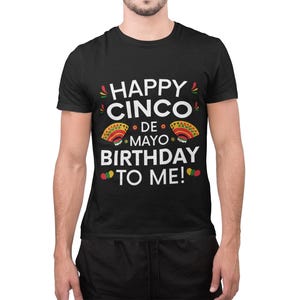 Cinco de Mayo Birthday Unisex Heavy Cotton Tee, Festive Party Shirt, Birthday Celebration Top, Fun Gift for Friends, Cinco de Mayo Apparel