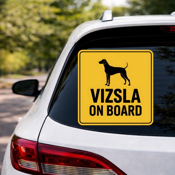 Vizsla On Board Sticker, Dog Car Decal, Vizsla Dog Sign, Pet Warning Sticker, Waterproof Outdoor Vinyl
