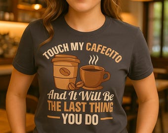 Cafecito Por Favor T-Shirt – Latina Coffee Lover Gift, Funny Spanish Quote Tee, Mexicana Culture Shirt, Unisex Cotton Top