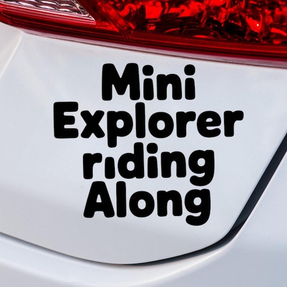 Mini Explorer Decal, Funny Kid Car Sign, Family Travel Window Sticker, Waterproof Vinyl