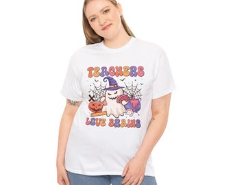 Teachers Love Brains Tee, Halloween Teacher Shirt, Spooky Classroom Top