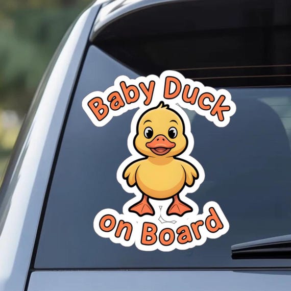 Baby Duck On Board Sticker, Cute Duck Car Decal, Funny Baby Car Sticker, Die Cut Vinyl Sticker, Baby Safety Car Sticker, Kids Car Decor