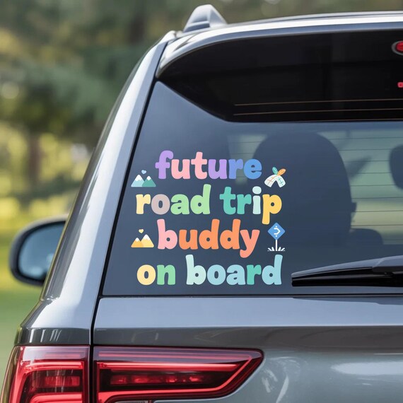 future road trip buddy on board Sticker | Die-Cut Outdoor