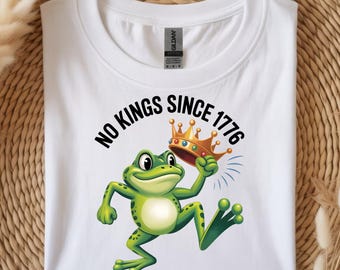 No Kings Since 1776 T-Shirt - Funny Patriotic Frog Tee - American Freedom Shirt for Men and Women